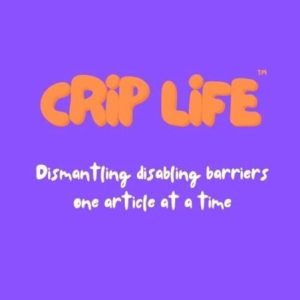 CripLife Dismantling disabling barriers on article at a time